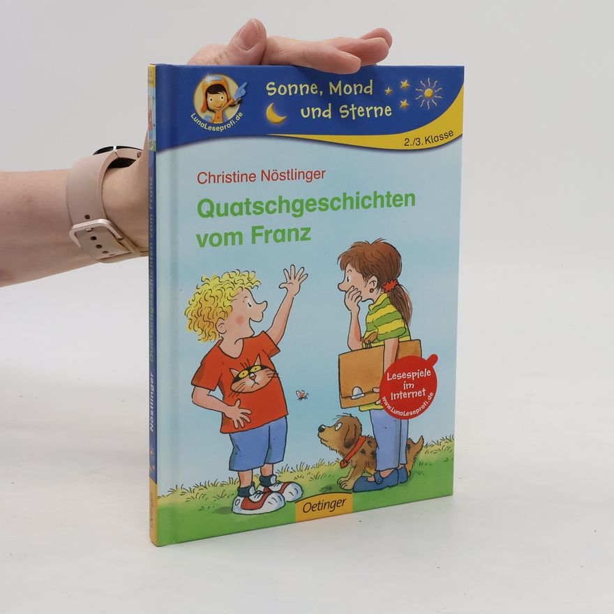 Christine Nöstlinger Quatschgeschichten vom Franz