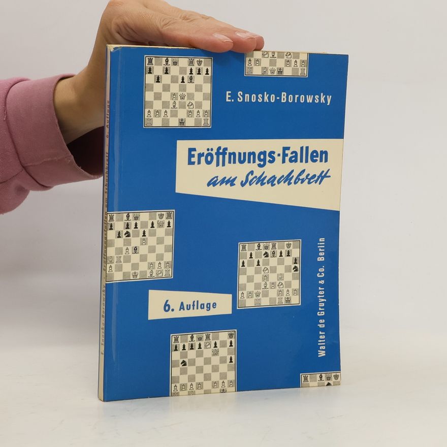 Eugène Znosko-Borovsky Eröffnungsfallen am Schachbrett