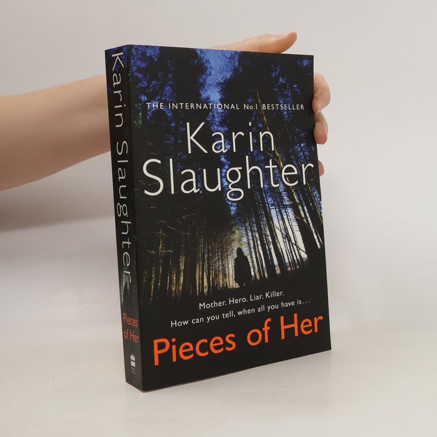 Karin Slaughter Pieces of Her