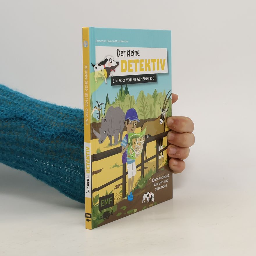 Emmanuel Trédez Der kleine Detektiv – ein Zoo voller Geheimnisse