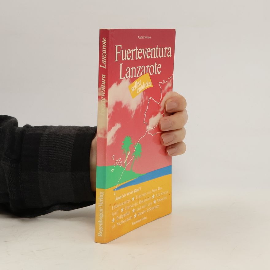 Juan Acubal Fuerteventura, Lanzarote selbst entdecken
