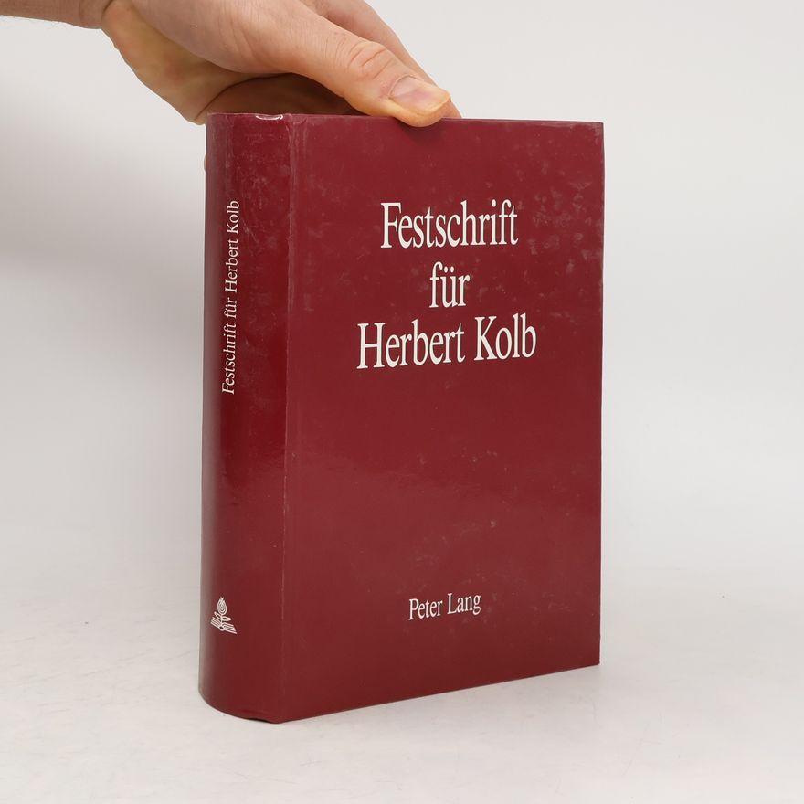 Autorenkollektiv Festschrift für Herbert Kolb