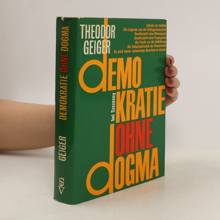 Theodor Geiger Demokratie ohne Dogma