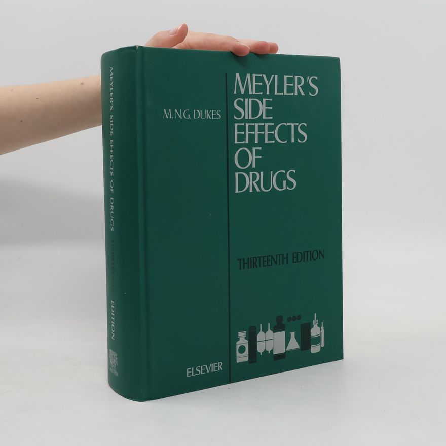 Maurice Nelson Graham Dukes Meyler's Side Effects of Drugs