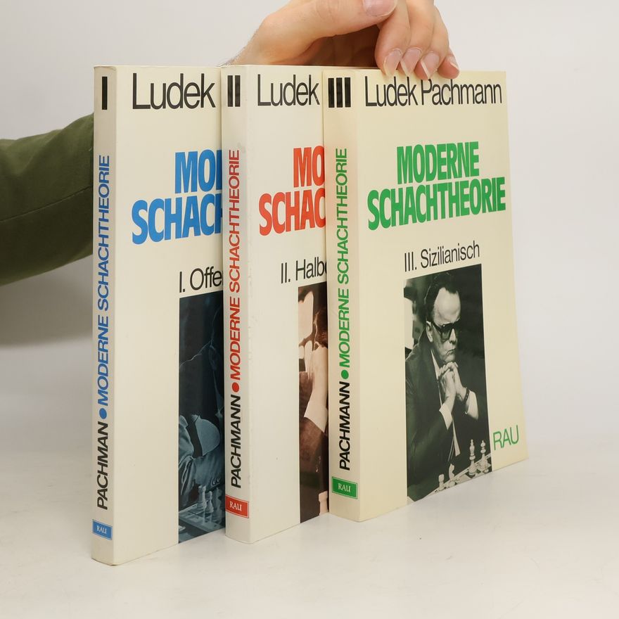 Luděk Pachman Moderne Schachtheorie I-III