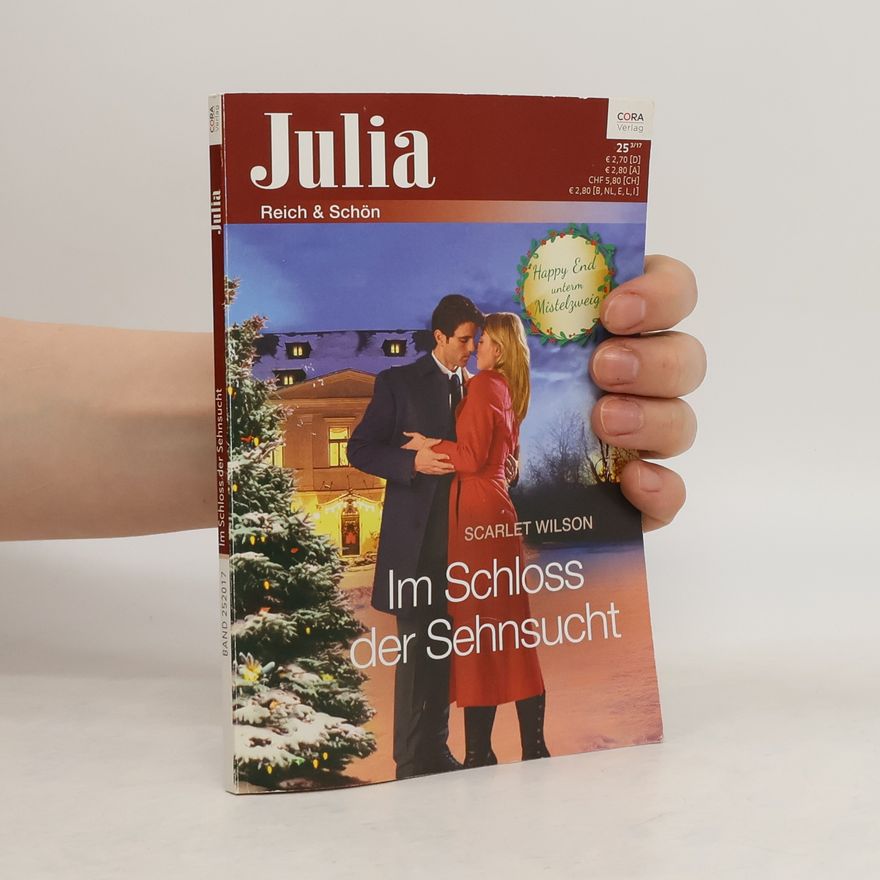 Scarlet Wilson Julia: Im Schloss der Sehnsucht