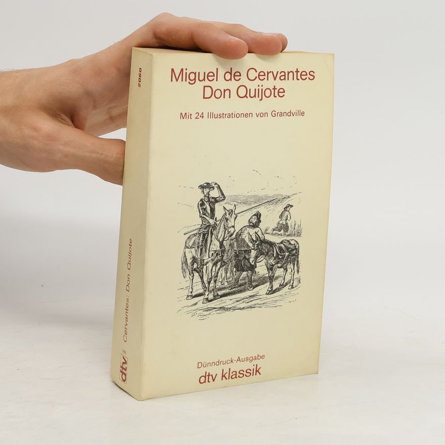 Miguel de Cervantes Don Quijote
