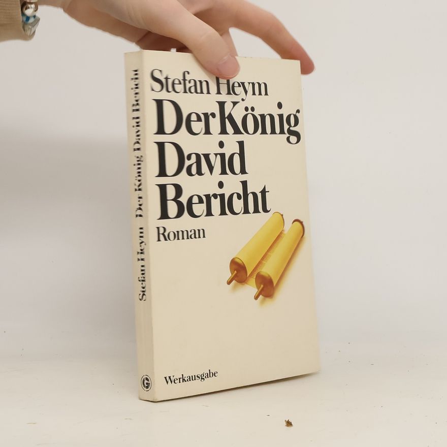 Stefan Heym Der König-David-Bericht
