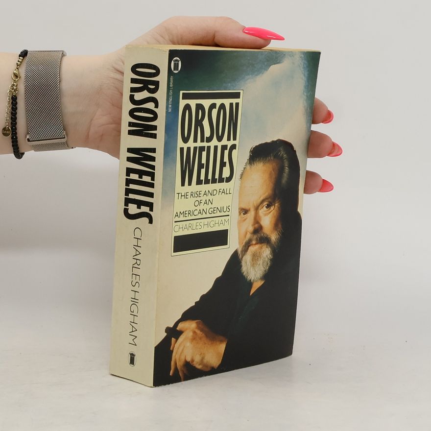Charles Higham Orson Welles