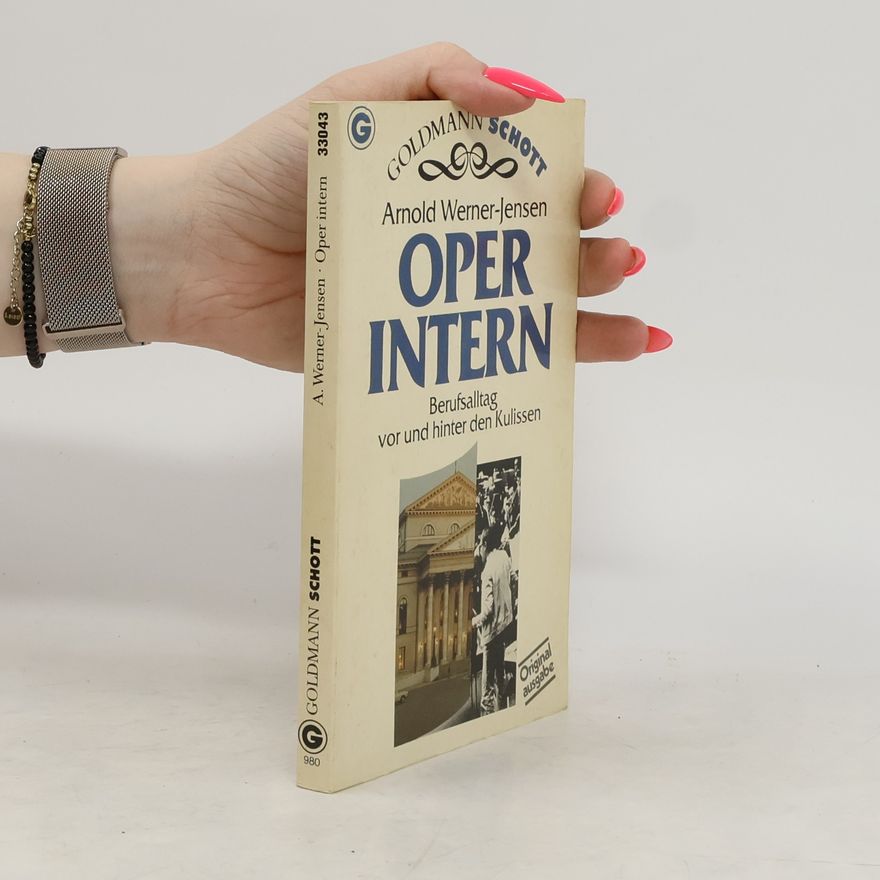 Arnold Werner-Jensen Oper intern