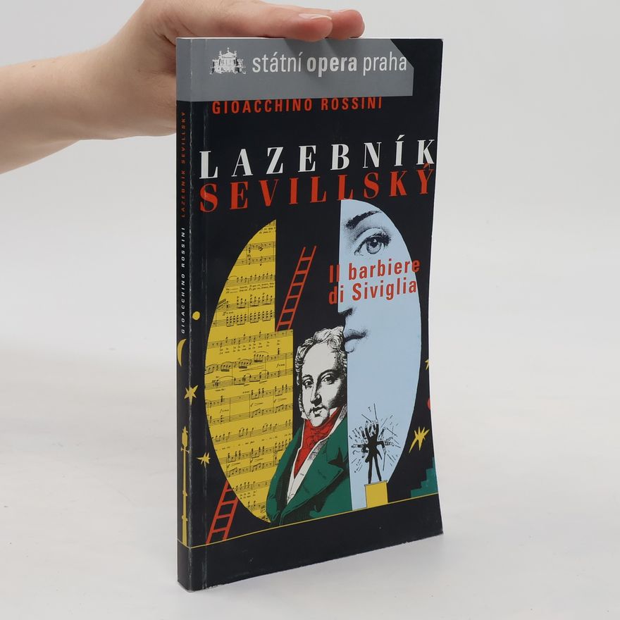 Gioachino Rossini Lazebník sevillský