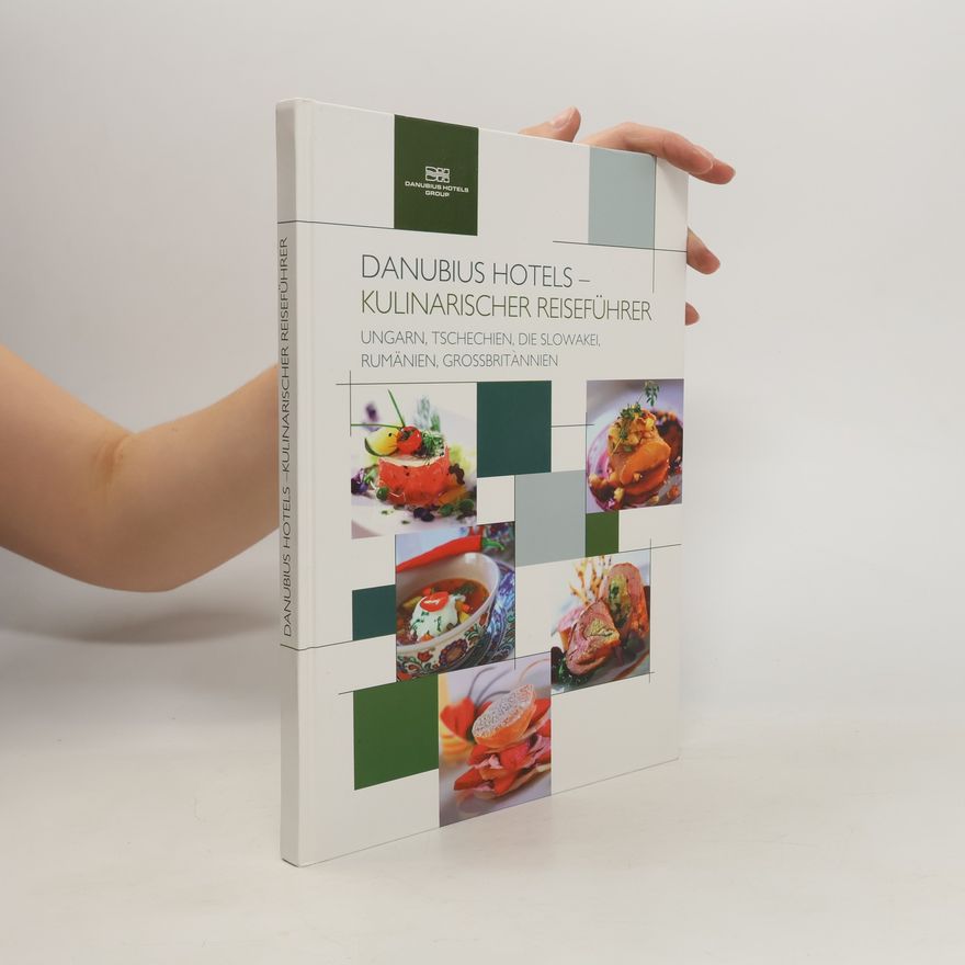 Anna Gáti Danubius Hotels - kulinarischer Reiseführer
