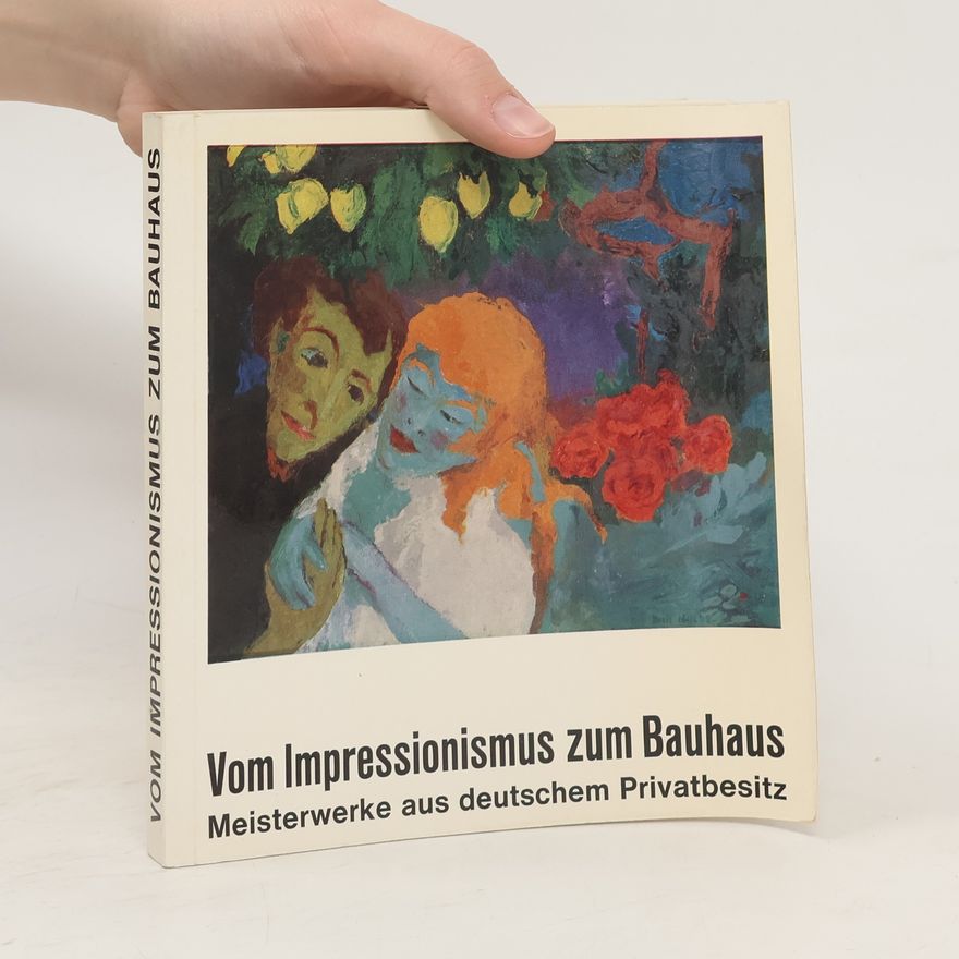 Sylvia RatheKöhl Vom Impressionismus zum Bauhaus