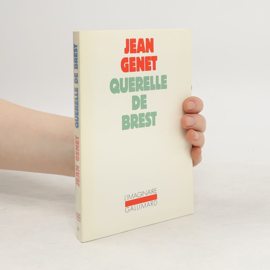 Jean Genet Querelle de Brest