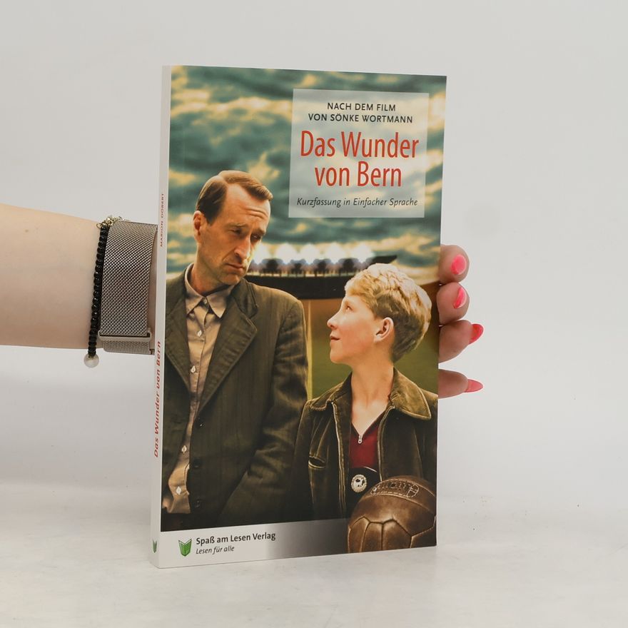 Marion Döbert Das Wunder von Bern
