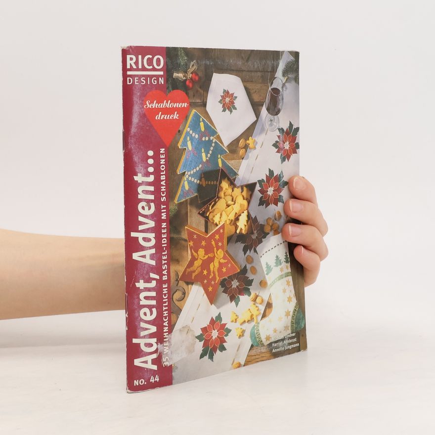Harriet Armbrust Schablonendruck. Advent, Advent...