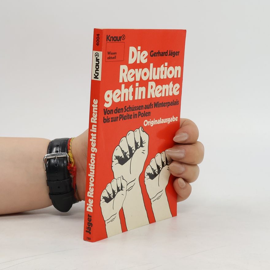 Gerhard Jäger Die Revolution geht in Rente