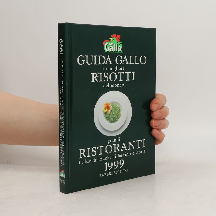 Autorenkollektiv Guida Gallo ai migliori risotti del mondo