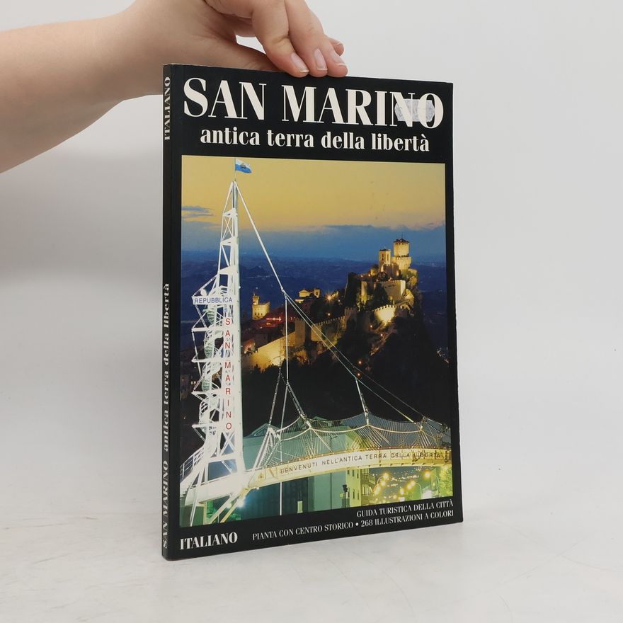 Autorenkollektiv San Marino, antica terra della libertá