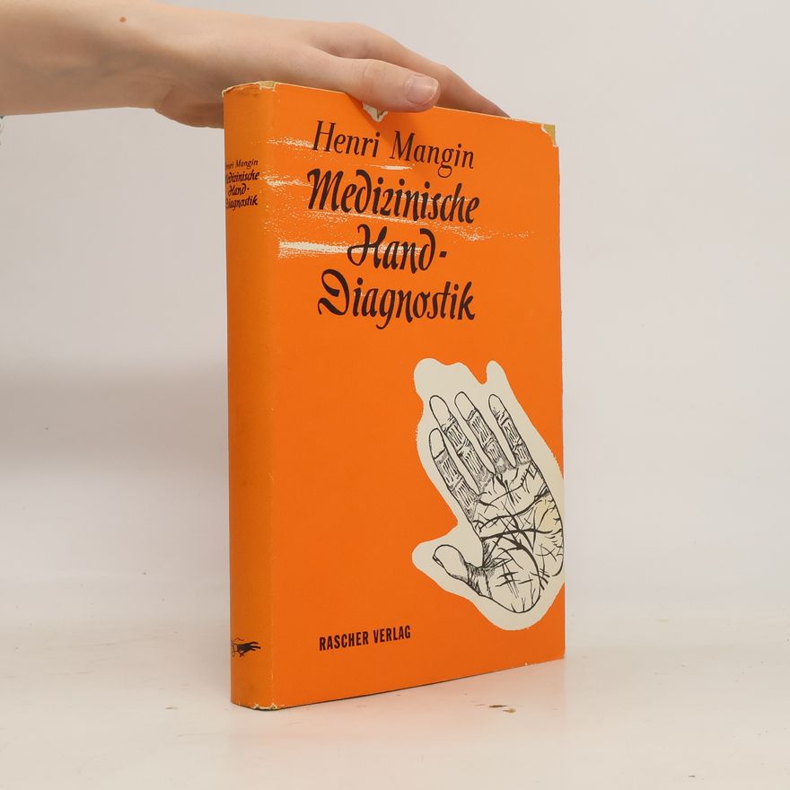 Mangin Henri Medizinische Hand Diagnostik