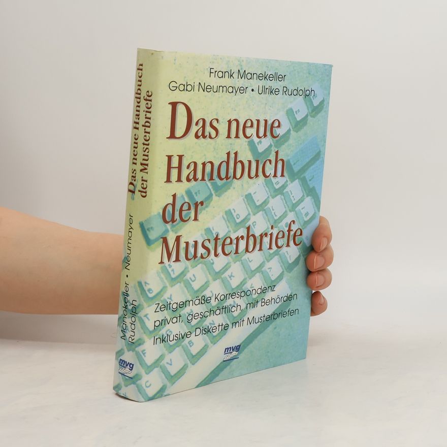 Kolektiv autorů Das neue Handbuch der Musterbriefe