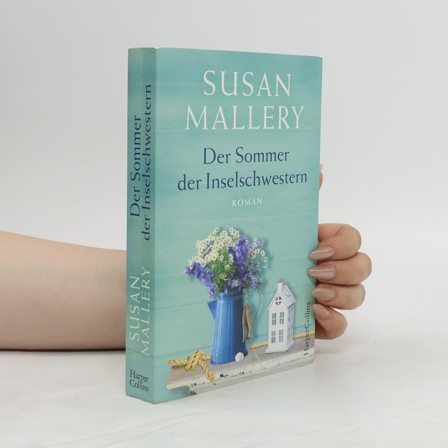 Susan Mallery Der Sommer der Inselschwestern