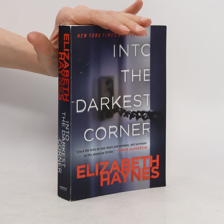 Elizabeth Haynes Into the Darkest Corner