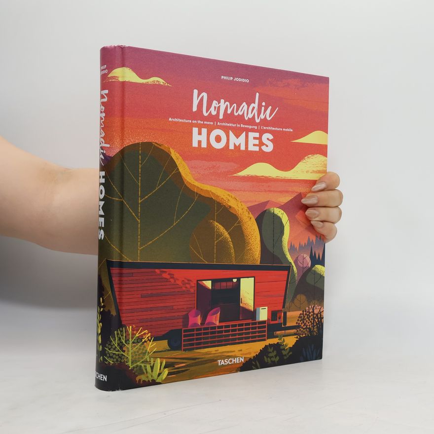 Philip Jodidio Nomadic homes