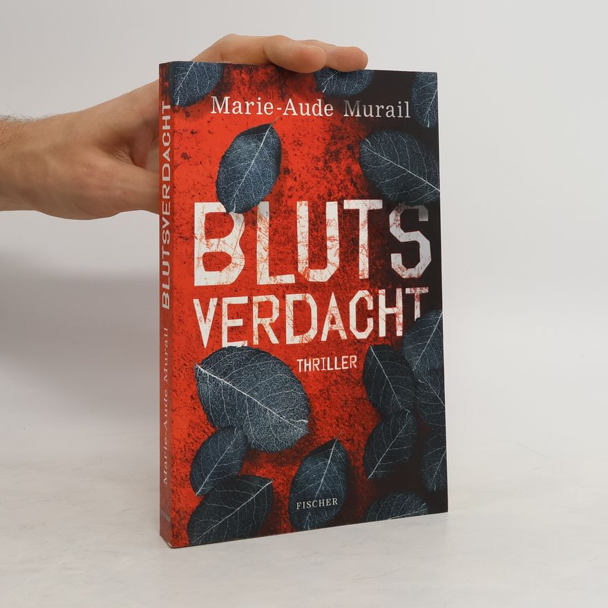 Marie-Aude Murail Blutsverdacht
