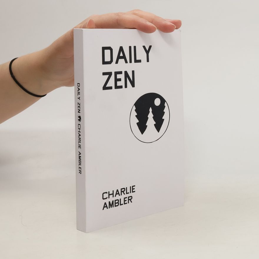 Charlie Ambler Daily Zen