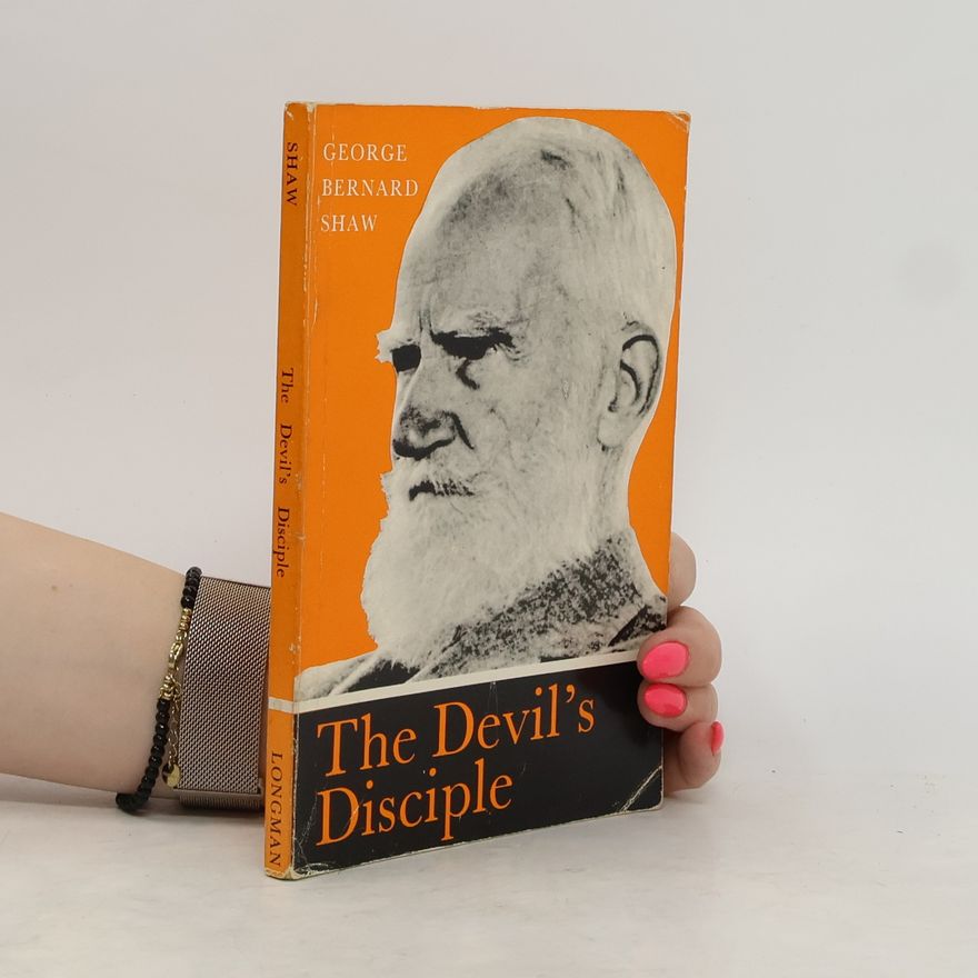 George Bernard Shaw The Devil's Disciple
