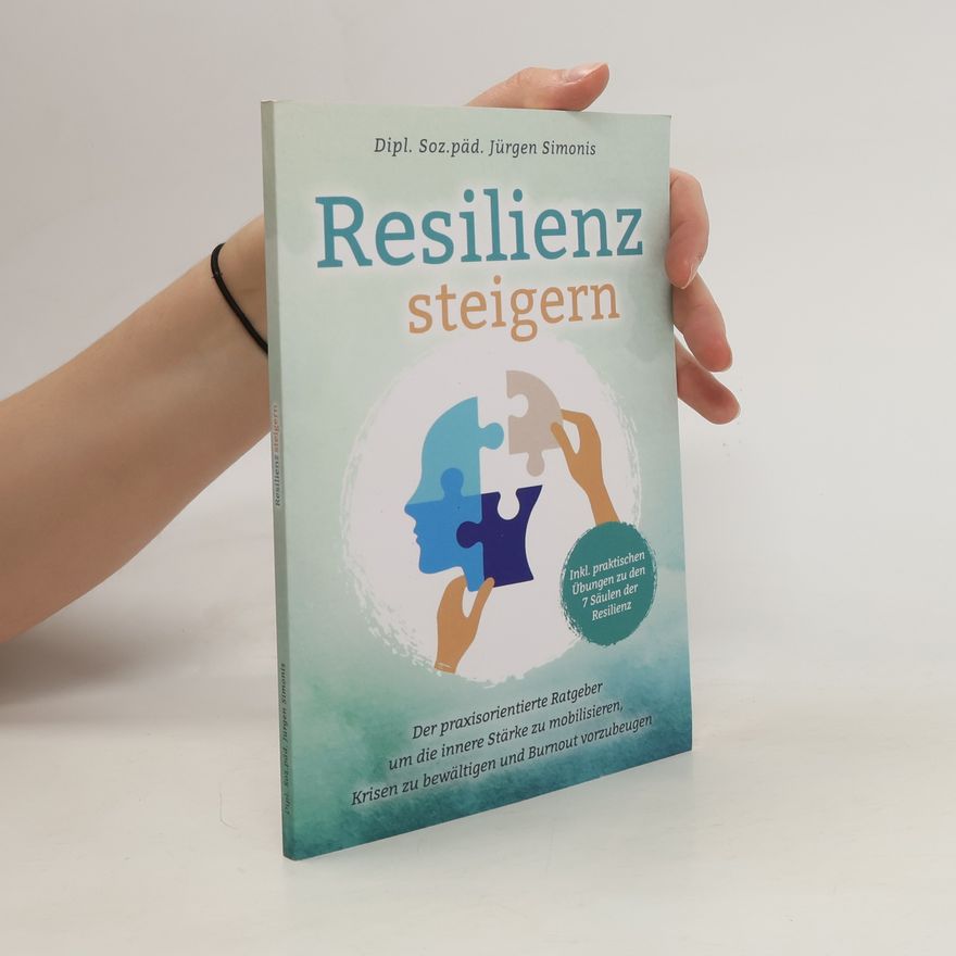 Soz. päd. Jürgen Simonis Resilienz steigern