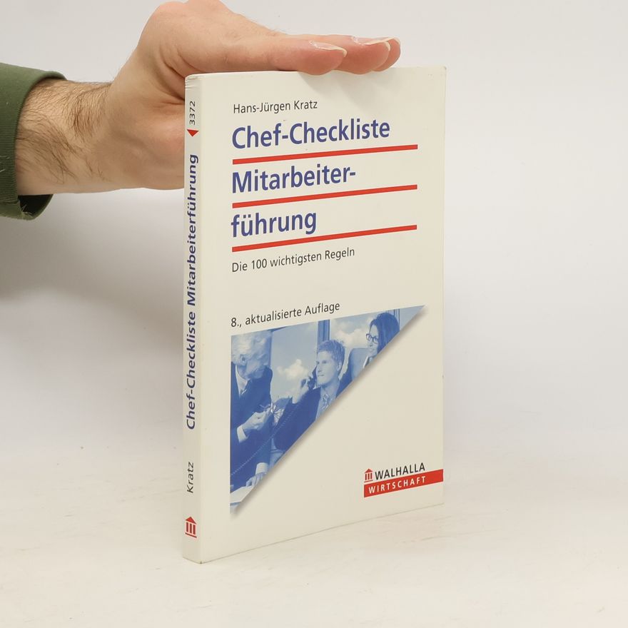 Hans-Jürgen Kratz Chef-Checkliste Mitarbeiterführung
