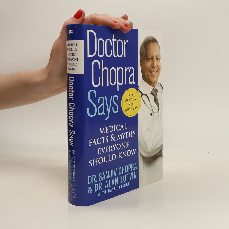 Alan Lotvin Doctor Chopra Says