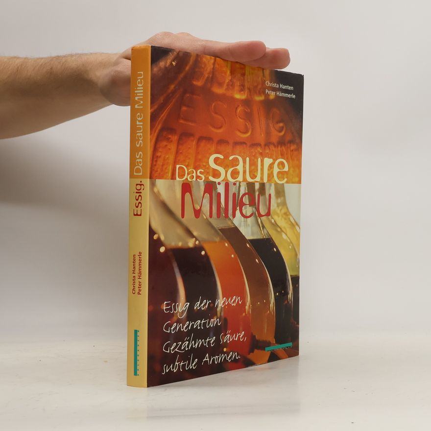 Christa Hanten Das saure Milieu