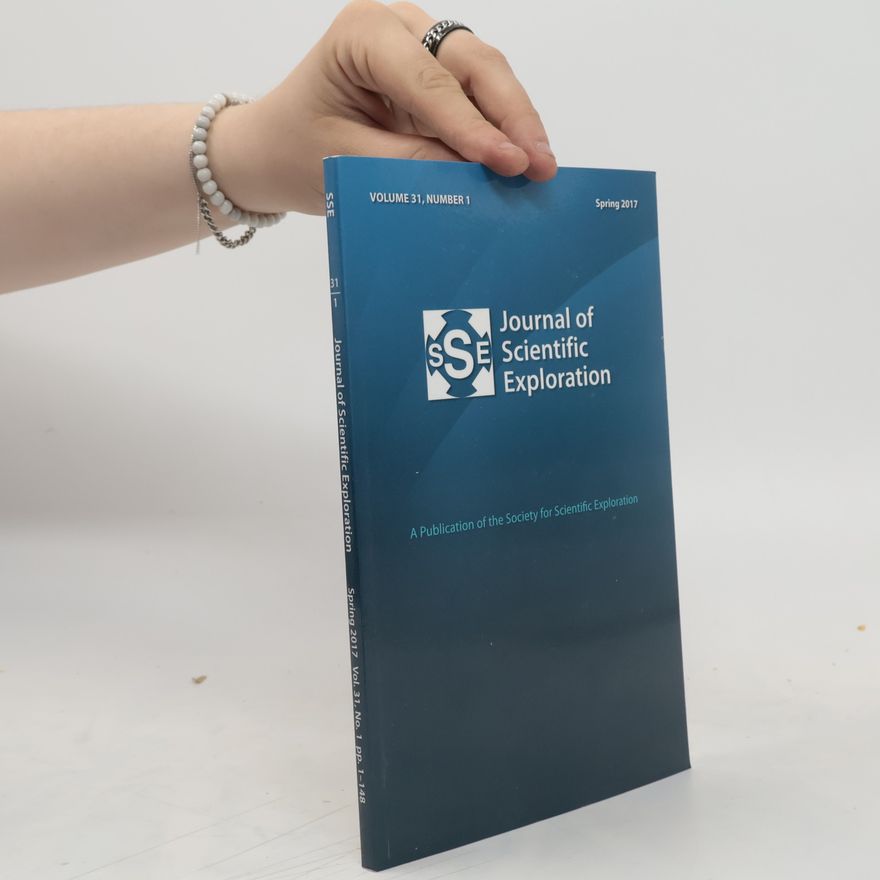 Kolektiv autorů Journal of Scientific Exploration Spring 2017 3