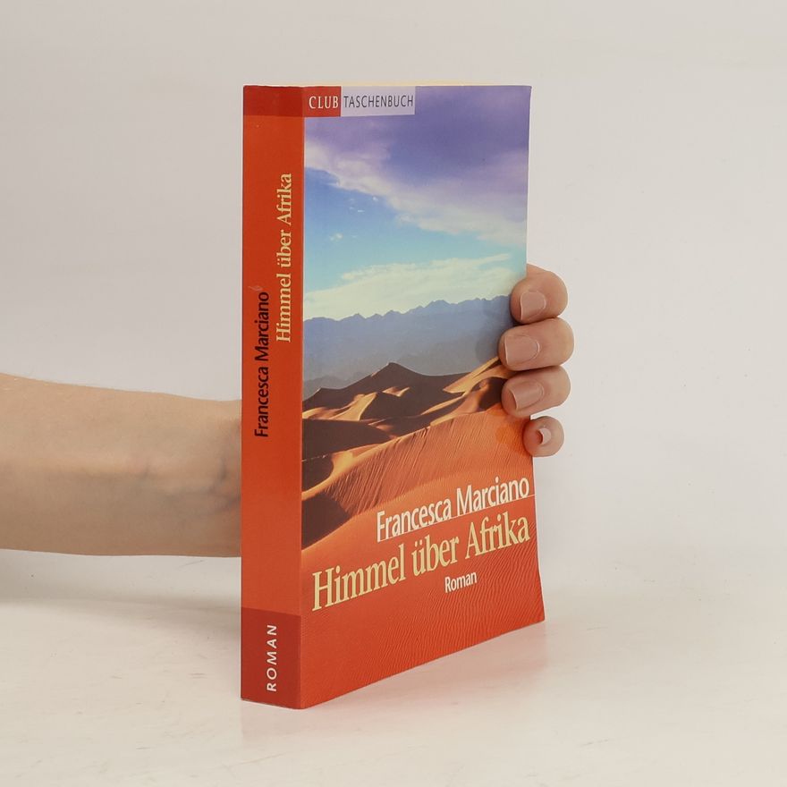 Francesca Marciano Himmel über Afrika