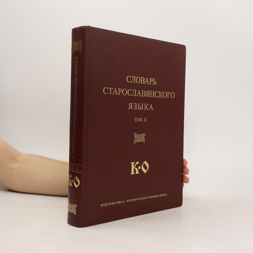 Kolektív autorov Словарь старославянского языка: K-O