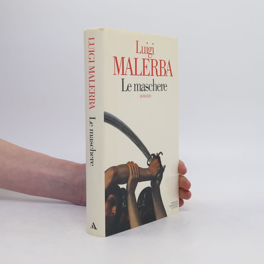 Luigi Malerba Le maschere