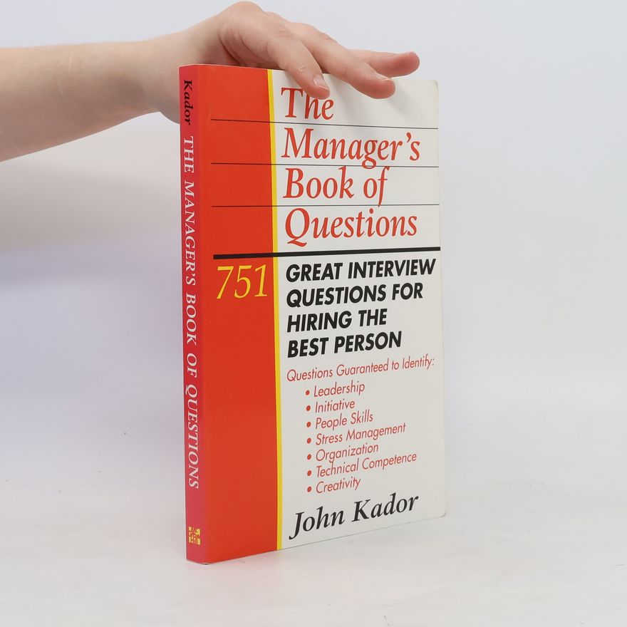 John Kador The Manager's Book of Questions