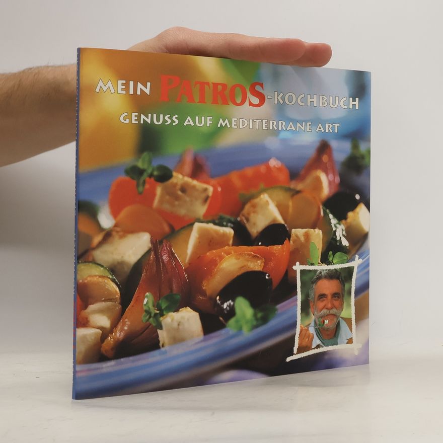 Autorenkollektiv Mein Patros-Kochbuch