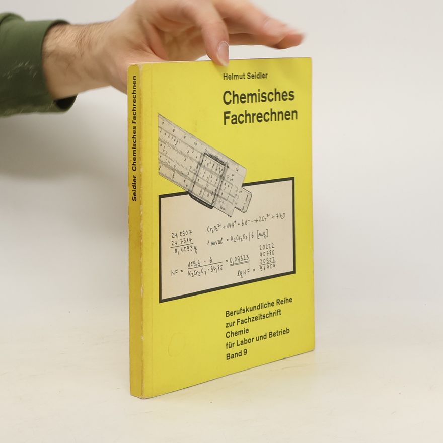 Helmut Seidler Chemisches Fachrechnen.