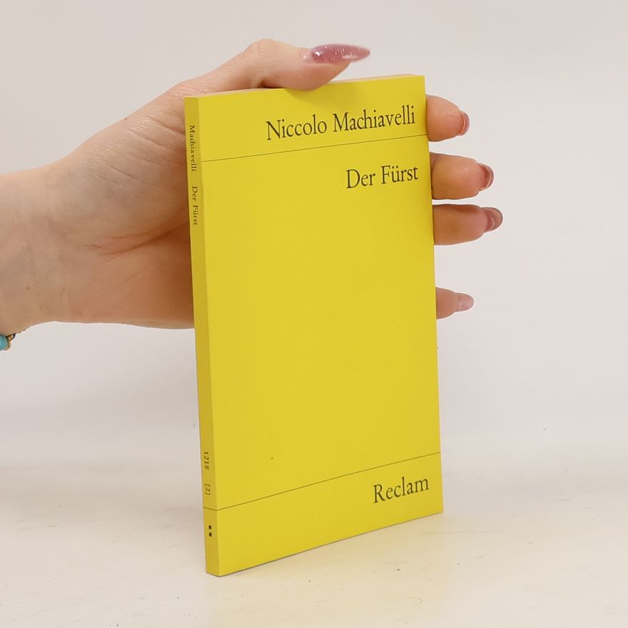 Niccolò Machiavelli Der Fürst