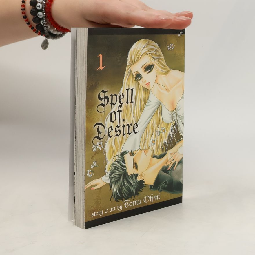 Tomu O. mi Spell of Desire, Vol. 1, 1