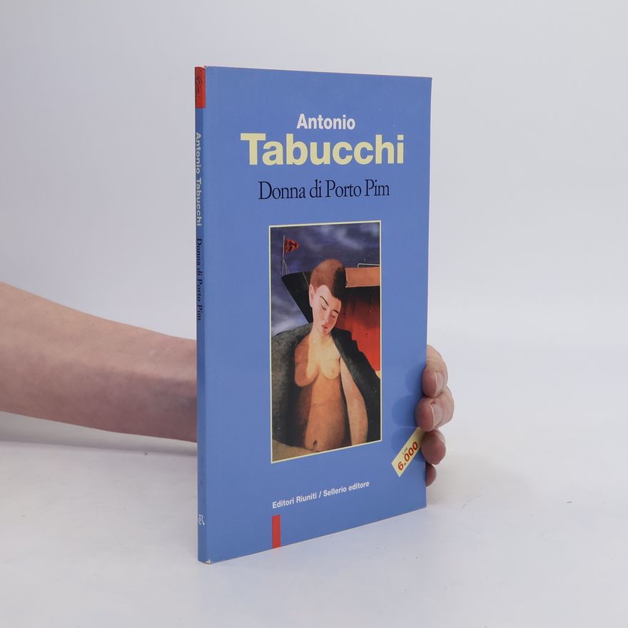 Antonio Tabucchi Donna di Porto Pim