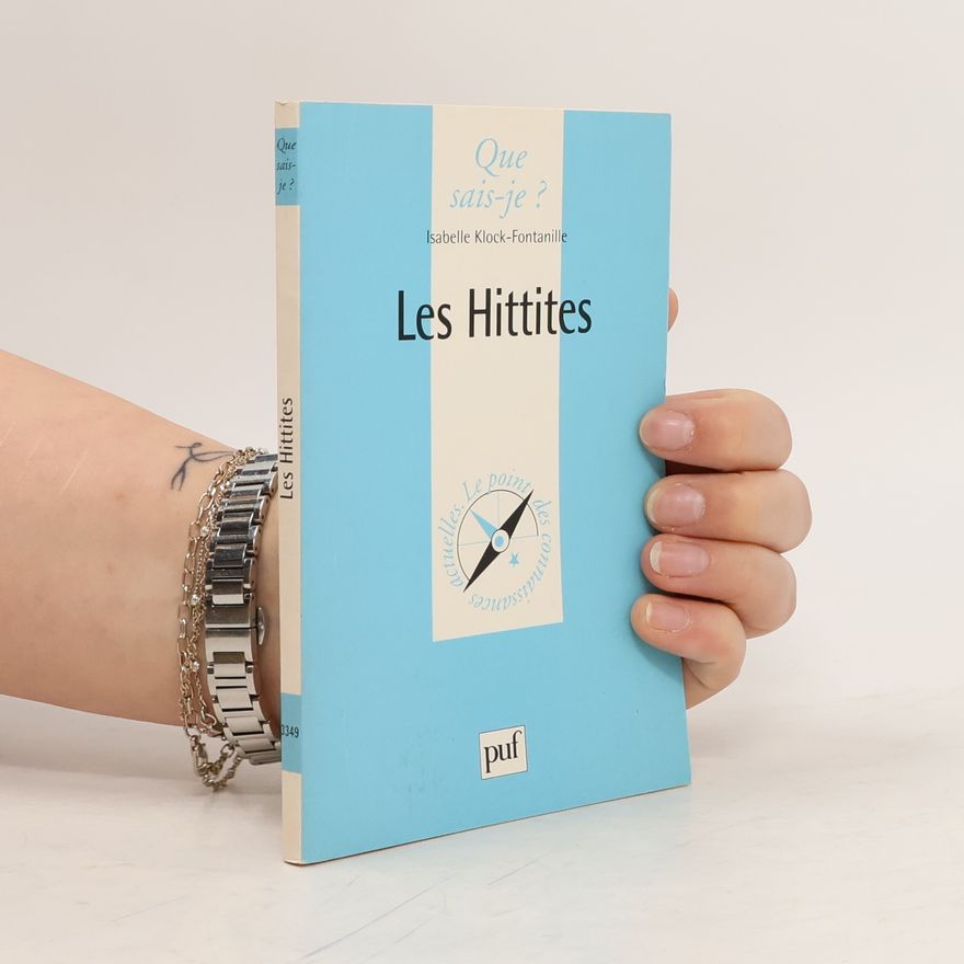 Isabelle Klock-Fontanille Les Hittites