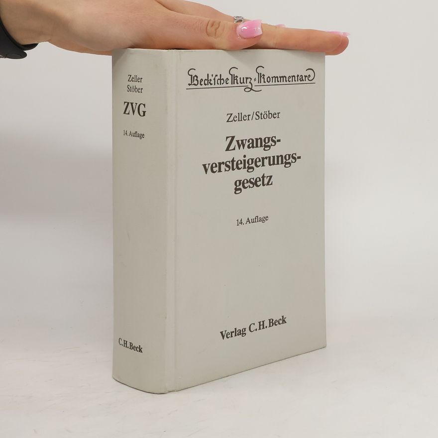 Friedrich Zeller Zwangsversteigerungsgesetz
