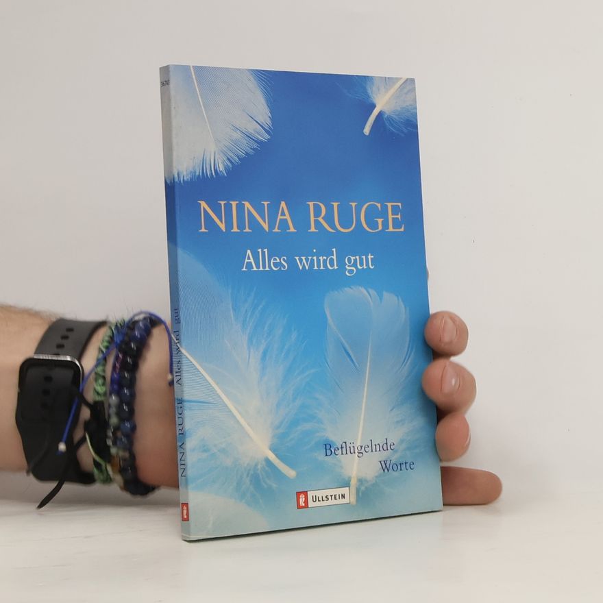 Nina Ruge Alles wird gut