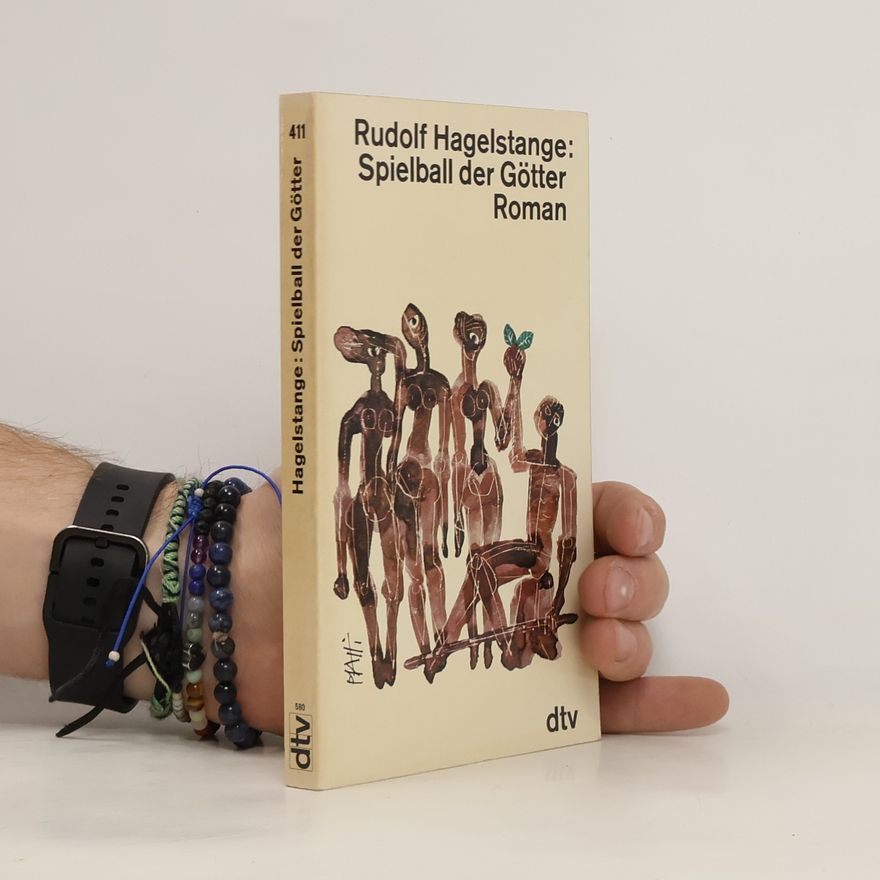 Rudolf Hagelstange Spielball der Götter