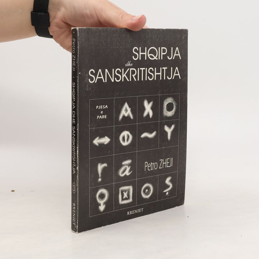 Petro Zheji Shqipja dhe Sanskritishtja